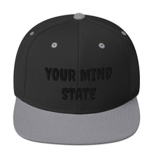 Load image into Gallery viewer, YOUR MIND STATE EMBROIDERED SNAPBACK HATS
