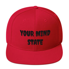 Load image into Gallery viewer, YOUR MIND STATE EMBROIDERED SNAPBACK HATS