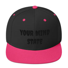 Load image into Gallery viewer, YOUR MIND STATE EMBROIDERED SNAPBACK HATS