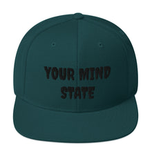 Load image into Gallery viewer, YOUR MIND STATE EMBROIDERED SNAPBACK HATS