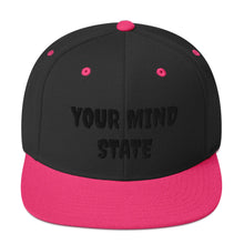 Load image into Gallery viewer, YOUR MIND STATE EMBROIDERED SNAPBACK HATS
